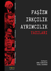 Faşizm Irkçılık Ayrımcılık Yazıları - 1