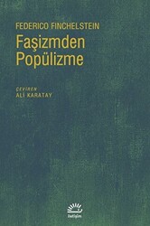 Faşizmden Popülizme - 1