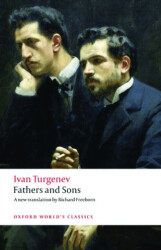 Fathers and Sons - Oxford University Press - Classics