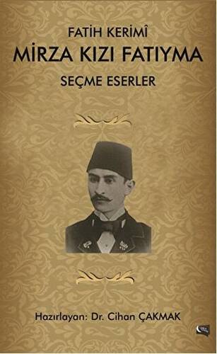 Fatih Kerimi Mirza Kızı Fatıyma Seçme Eserler - 1