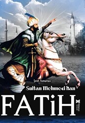 Fatih Sultan Mehmed Han - 1