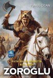 Fatih Sultan Mehmet’in Kızıl Kurdu Zoroğlu - Gülbey Yayınları