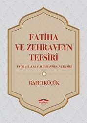 Fatiha ve Zehraveyn Tefsiri - 1