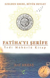 Fatiha`yı Şerife Yedi Mühürlü Kitap - 1