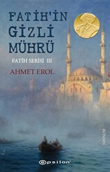 Fatih`in Gizli Mührü - Fatih Serisi 3 - 1