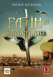 Fatih`in Kanatları - 1