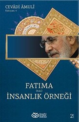 Fatıma sa - İnsanlık Örneği - 1