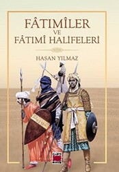 Fatımiler ve Fatımi Halifeleri - 1