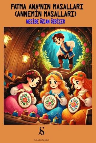 Fatma Ana’nın Masalları Annemin Masalları - 1