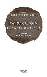 Faydacılığın Felsefi Boyutu - 1