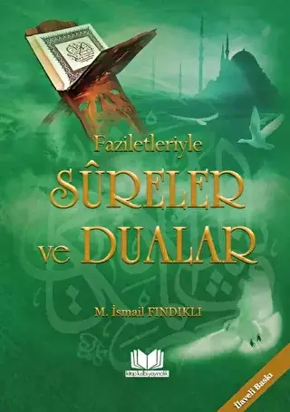 Faziletleriyle Sureler ve Dualar - 1