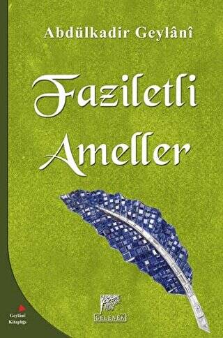 Faziletli Ameller - 1