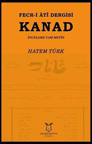 Fecr-i Ati Dergisi Kanad - İnceleme Tam Metin - 1