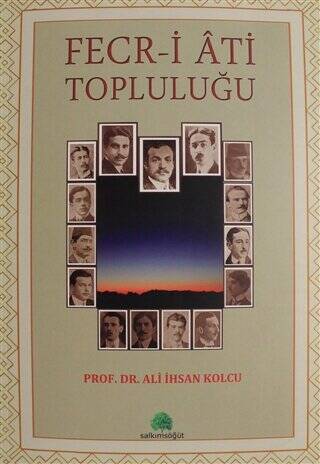 Fecr-i Ati Topluluğu - 1