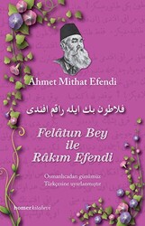 Felatun Bey ile Rakım Efendi - 1