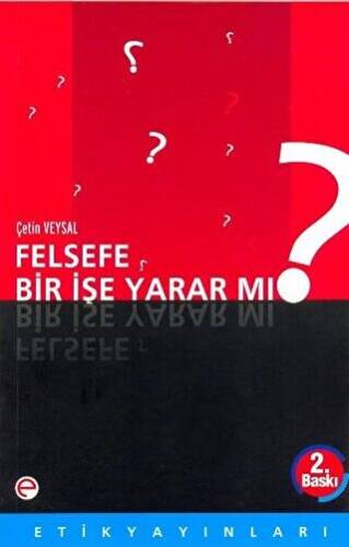 Felsefe Bir İşe Yarar mı? - 1