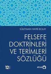 Felsefe Doktrinleri ve Terimleri Sözlüğü - 1