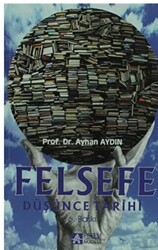 Felsefe Düşünce Tarihi - Pegem Akademi Yayıncılık