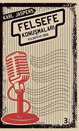 Felsefe Konuşmaları - 1