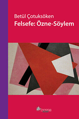 Felsefe: Özne - Söylem - 1