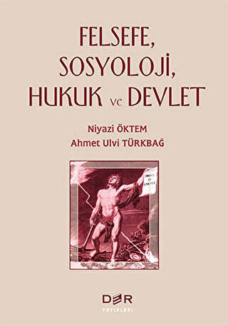 Felsefe, Sosyoloji, Hukuk ve Devlet - 1