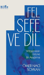 Felsefe ve Dil - Bilge Kültür Sanat