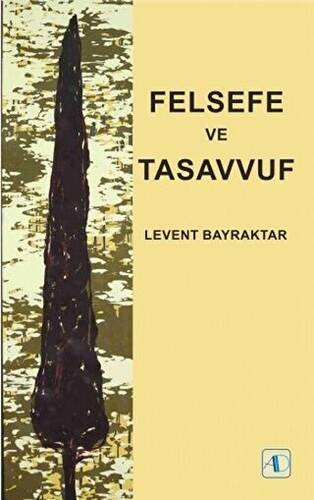 Felsefe ve Tasavvuf - 1