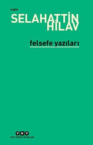 Felsefe Yazıları - 1
