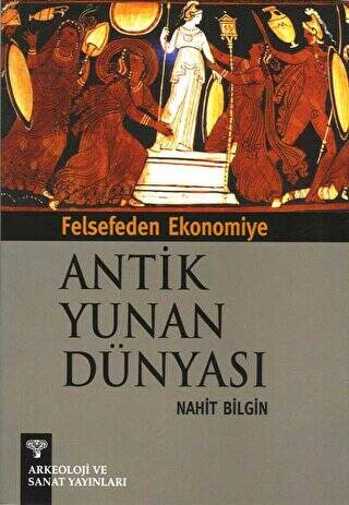 Felsefeden Ekonomiye Antik Yunan Dünyası - 1