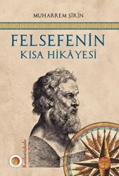 Felsefenin Kısa Hikayesi - 1