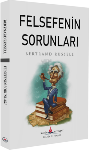 Felsefenin Sorunları - 1