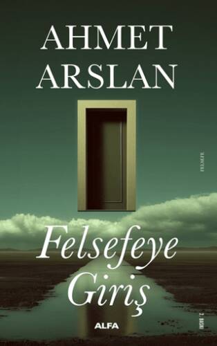 Felsefeye Giriş - 1