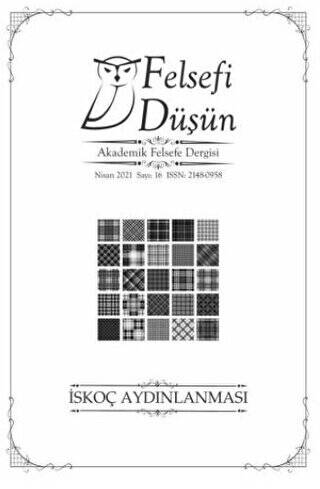 Felsefi Düşün Akademik Felsefe Dergisi Sayı: 16 - Nisan 2021 - 1