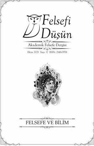 Felsefi Düşün Akademik Felsefe Dergisi Sayı: 17 - Ekim 2021 - 1