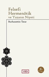 Felsefi Hermenötik ve Yazarın Niyeti - 1