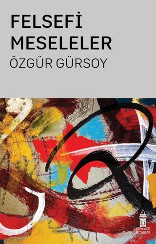 Felsefi Meseleler - 1