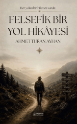 Felsefik Bir Yol Hikayesi - Yasemin Yayınları