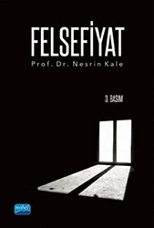 Felsefiyat - Nobel Akademik Yayıncılık