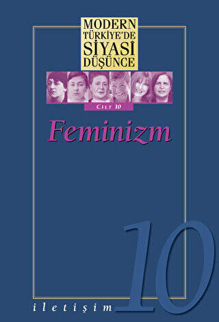 Feminizm - Modern Türkiye’de Siyasi Düşünce Cilt 10 Ciltli - 1