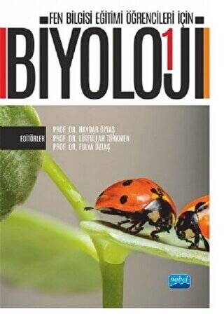 Fen Bilgisi Eğitimi Öğrencileri İçin Biyoloji - 1 - 1
