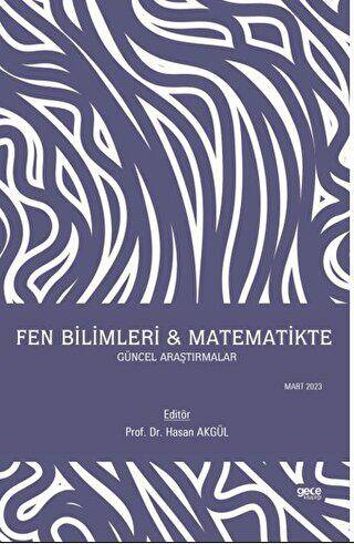 Fen Bilimleri - Matematikte Güncel Araştırmalar - 1