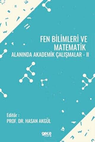 Fen Bilimleri ve Matematik Alanında Akademik Çalışmalar 2 - 1