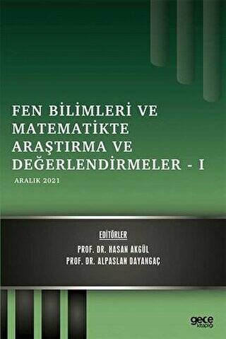 Fen Bilimleri ve Matematikte Araştırma ve Değerlendirmeler 1 - 1