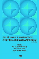 Fen Bilimleri ve Matematikte Araştırma ve Değerlendirmeler - Aralık 2022 - 1