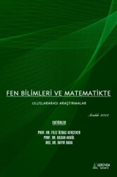 Fen Bilimleri ve Matematikte Uluslararası Araştırmalar - Aralık 2022 - 1