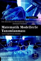 Fen Bilimleri ve Mühendislik Uygulamalarında Deneysel Verilerin Matematik Modellerle Tanımlanması - 1