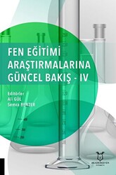 Fen Eğitimi Araştırmalarına Güncel Bakış - 4 - 1