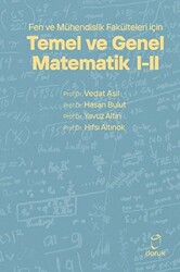 Fen ve Mühendislik Fakülteleri için Temel ve Genel Matematik 1 - 2 - 1