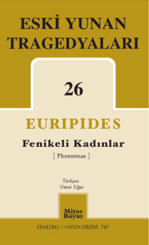 Fenikeli Kadınlar - Eski Yunan Tragedyaları 26 - 1