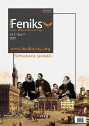 Feniks Felsefi Kültürel Hümanist Dergi Yıl: 2 Sayı: 7 2023 - 1
